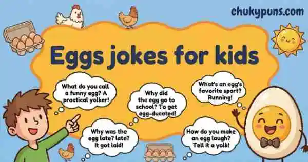 350+ Egg Puns That'll Crack You Up: Shell-Shocking Wordplay for Every Occasion 4 Egg jokes for kids