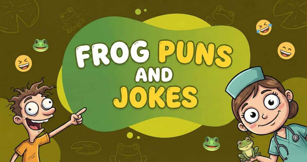 200+ Frog Puns and Jokes That Will Make You Croak With Laughter