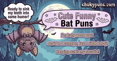 Cute Funny Bat Puns