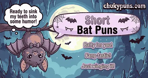 Short Bat Puns